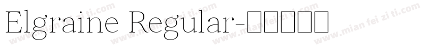 Elgraine Regular字体转换